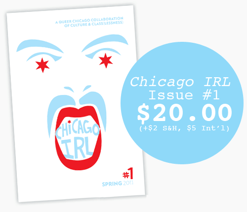 chicago irl issue #1 $20 (+$2 s&h, $5 international)